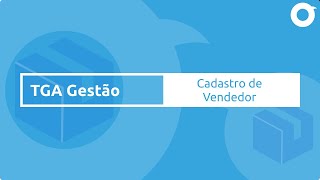 Como cadastrar vendedor