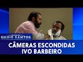 Ivo Barbeiro | Câmeras Escondidas (02/06/19)