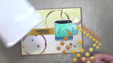 Unity Stamp Co Quick Tip  Coffee Stained card using Dylusions