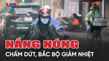 Thời tiết hôm nay 23/5 | Nắng nóng chấm dứt, Bắc Bộ giảm nhiệt