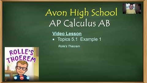 Avon High School - AP Calculus AB - Topic 5.1 - Example 1