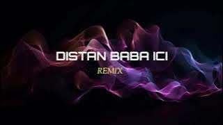 DISTAN BABA ICI ( Aland Mhd )