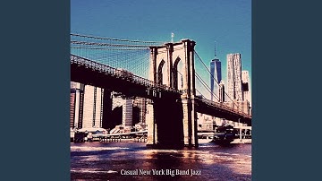 Pulsating Jazz Big Band - Vibe for Manhattan Cocktail Bars