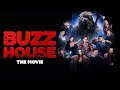 Buzz house the movie film comedie romanesc