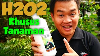 Berbagai Manfaat H2O2 Untuk Tanaman (Hidrogen Peroksida Khusus Tanaman) screenshot 5