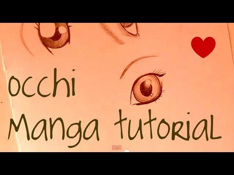 Come Disegnare Gli Occhi Nei Manga How To Draw Eyes In Manga Style Youtube