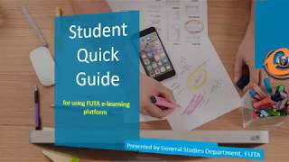 FUTA e Learning Platform Student Quick Guide