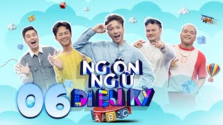 Ngôn Ngữ Diệu Kỳ | Tập 6: S.T đặt nghi vấn khi Nguyễn Đình Vũ khẳng định mình là 