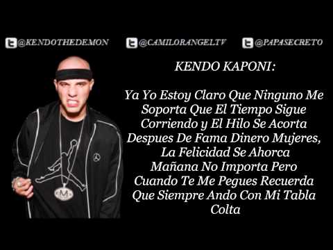 MI TABLA COLTA (CON LETRA) - KENDO KAPONI FT SECRETO