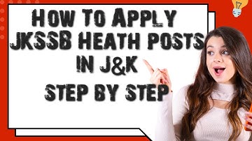 How to online Fill and Submit Jkssb Health forms step by step in 2025! JKSSB Health posts apply