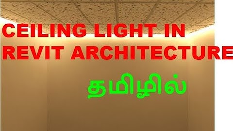 revit architecture-ceiling light in tamil