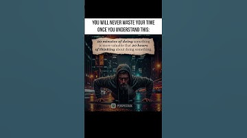 You Will NEVER Waste Your Time Once You Understand This: