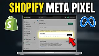 How to install Meta Pixel with Shopify for ad optimization - Detailed Guide
