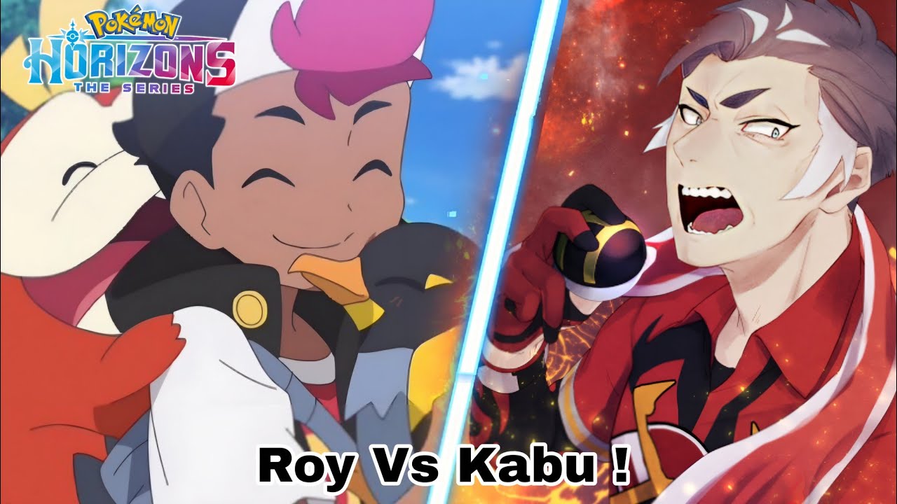 Unveiling the Epic Showdown: Roy Vs Kabu 🔥 | Pokemon Horizons
