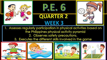 PE 6 QUARTER 2 WEEK 3
