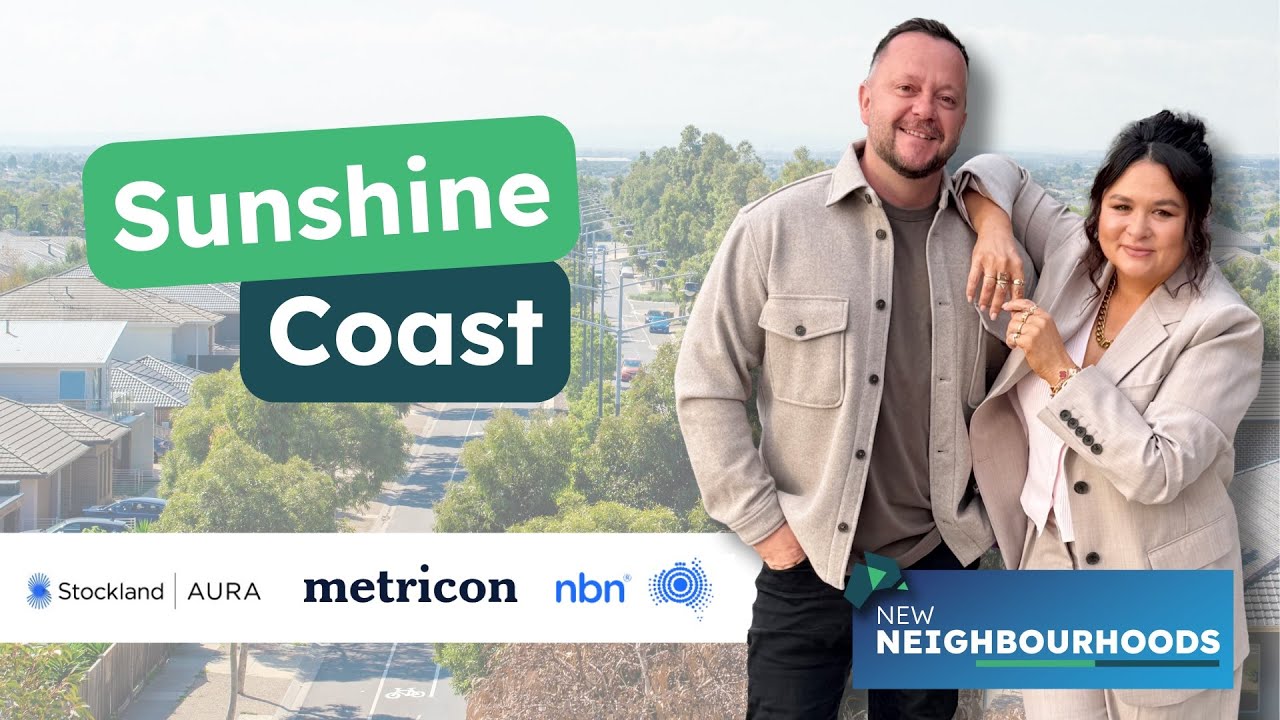 New Neighbourhoods 2025 - Sunshine Coast - S1 E2 on 9Life | OpenLot