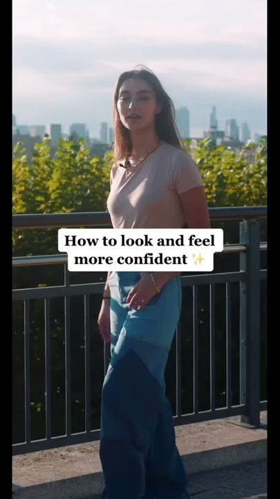 How to look more confident // *Coming from a model*