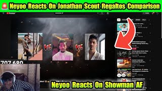 🚨 Neyoo Reacts On Jonathan Scout Regaltos Comparison Video 🤯 Neyoo On @ShowmanOnTOP 🤯🔥