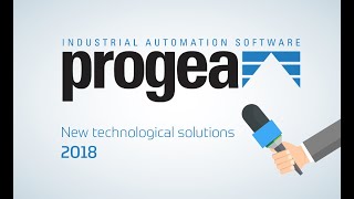 Progea's new technological solutions  2018