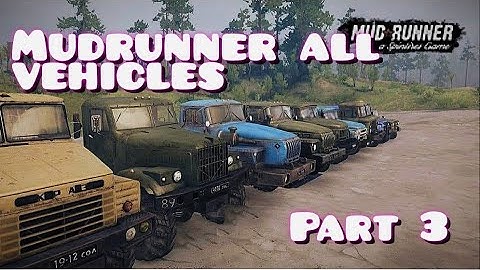 mudrunner all vehicles Android/ iOS part 3 MaNGamE