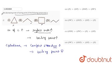 The decreasing order of boiling points of the following compounds is:  (I)