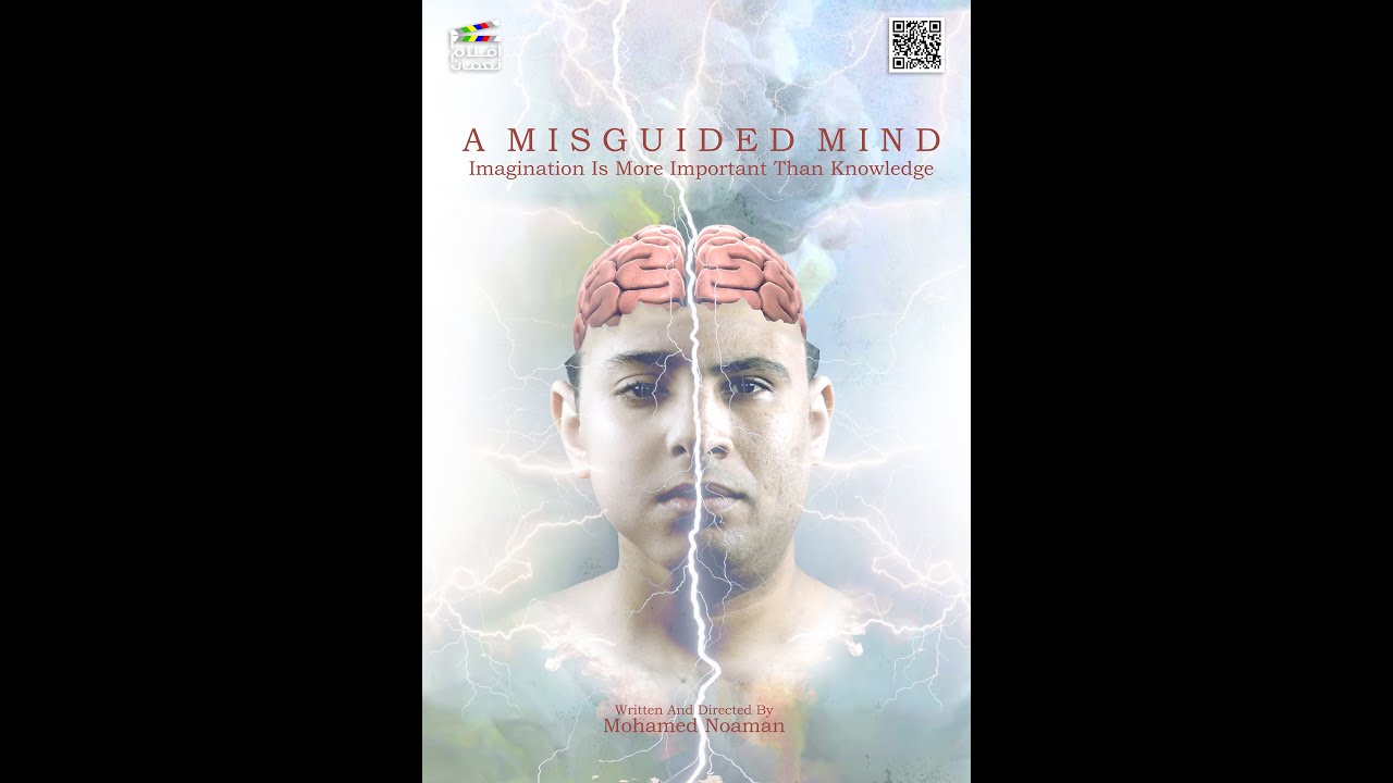 A misguided Mind 2021 - Film - فيلم العقل الباطل