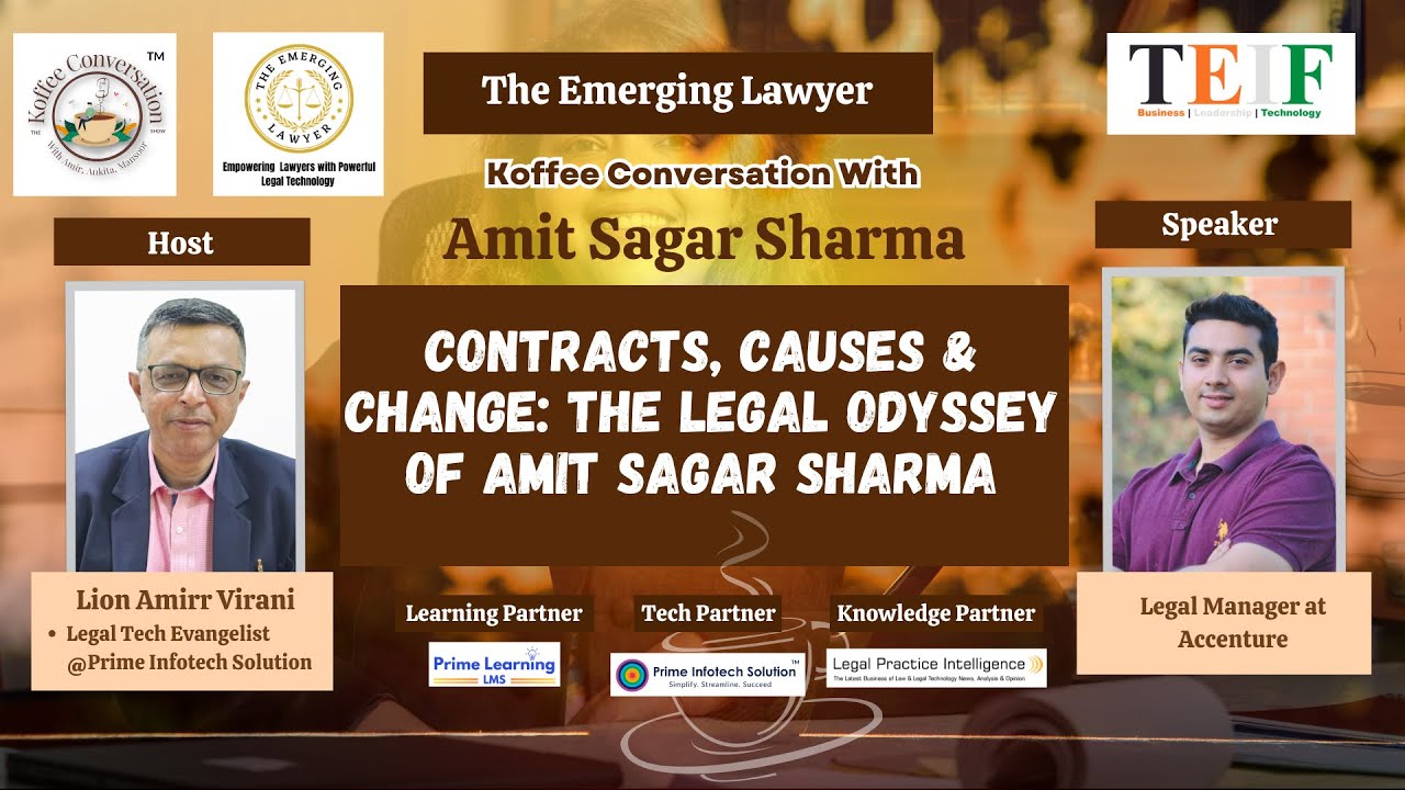 Контракты, причины и перемены: юридическая одиссея Амита Сагара Шармы | Кофейная беседа @TEIF