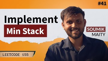 Min Stack | Implement Min Stack | Leetcode 155