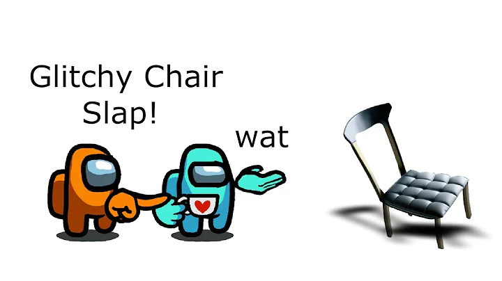 Among Us Orange's Revenge - 188 - Glitchy Chair Slap