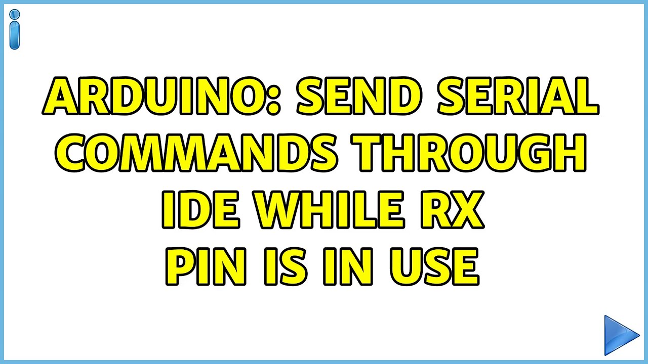 Arduino: Send serial commands through IDE while RX pin is in use - YouTube