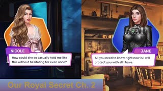Escaping The Cage - Our Royal Secret Chapter 2 - 💎 (Scripts: Romance Episode) screenshot 5
