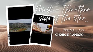 Mirik Darjeeling, Cinematic Video - Choiden Tamang.