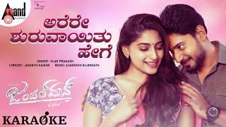 Arare Shuruvayitu Hege Karoake | Prajwal Devaraj | Nishvika Naidu | Ajaneesh B.Loknath | Gentleman