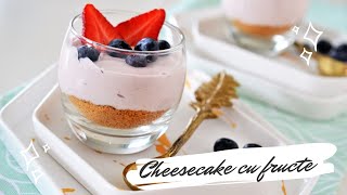 Cheesecake rapid cu fructe | Reteta rapida | Cheesecake fara coacere