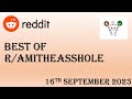Best of Reddit's Am I The Asshole - September 16th 2023 - TOP 5 POSTS TODAY