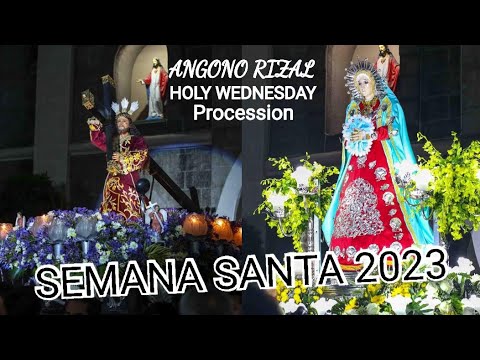 Holy Wednesday Procession Angono Rizal | Holy week 2023 - YouTube