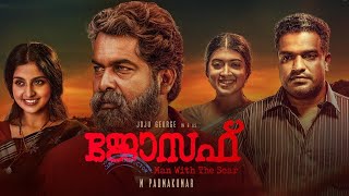 Joseph Movie Trailer Joju George M Padmakumar Shahi Kabir Kiran Das
