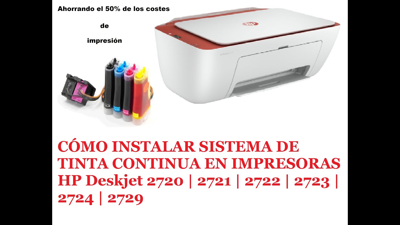 CÓMO INSTALAR SISTEMA DE TINTA CONTINUA EN IMPRESORAS HP 2720 | 2721 | 2722  | 2723 | 2724 | 2729 - YouTube