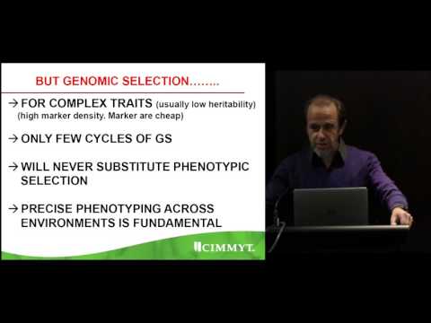 Genomic selection (GS) Session 1 - Part 1 of 2 – Jose Crossa