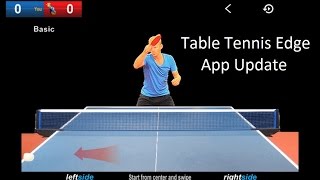 Massive Improvements - Table Tennis Edge App Update screenshot 4