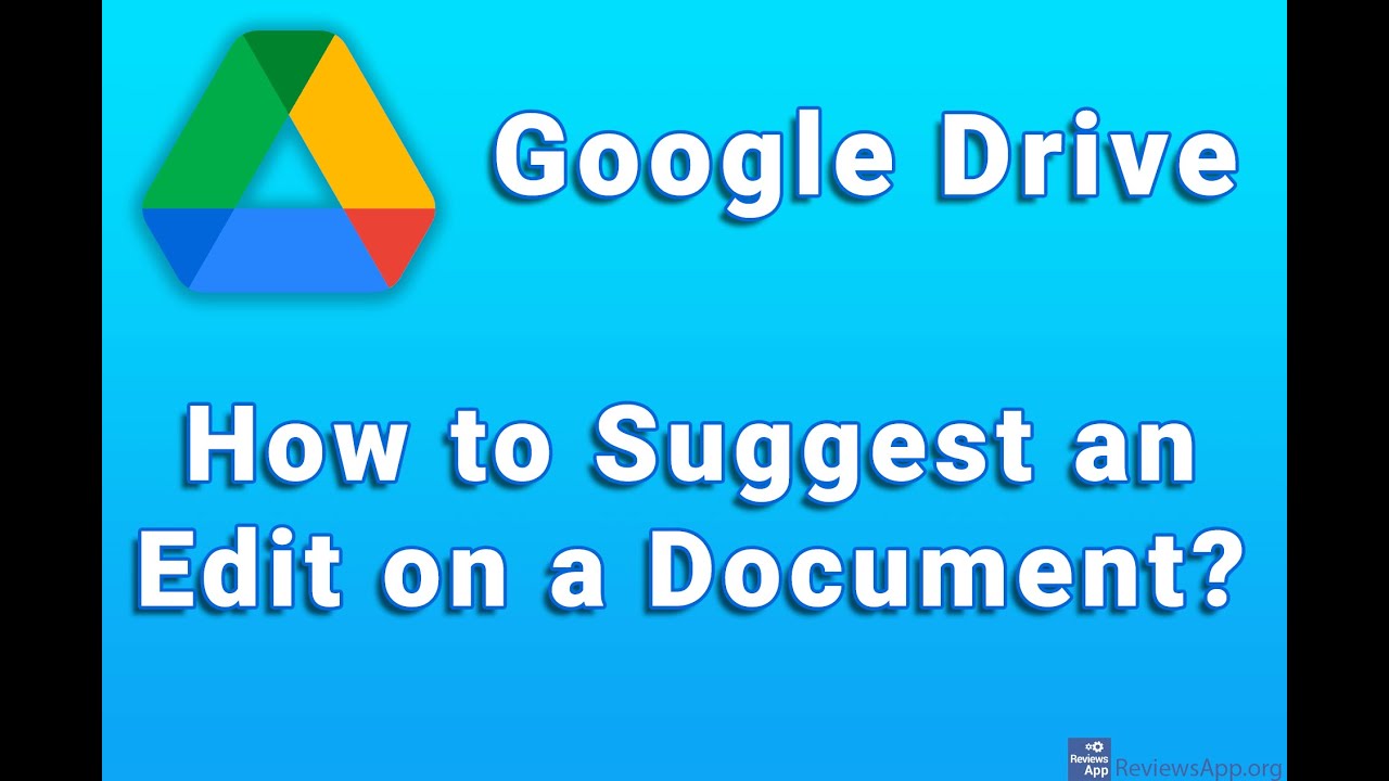 Google Drive – How to Suggest an Edit on a Document? - YouTube