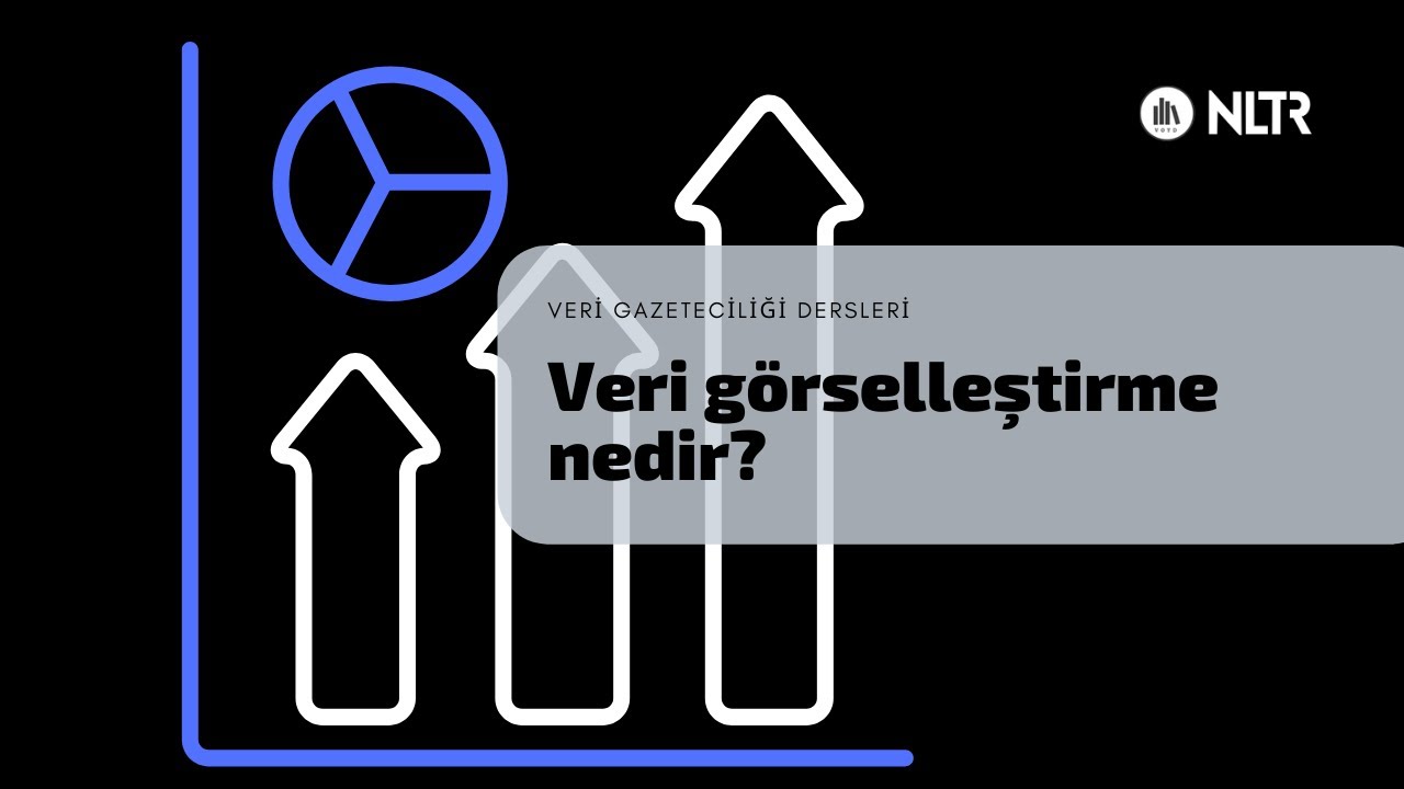 #14 Veri görselleştirme nedir? Nelere dikkat edilmelidir?