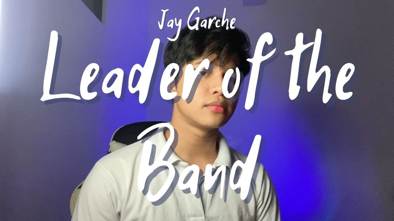 Jay Garche - Leader of the Band (Dan Fogelberg | Cover)
