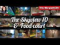 Skyview 10 hyderabad  skyview building food court hyderabad