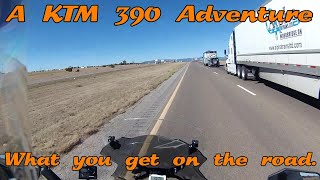 A KTM 390 Adventure - What you get on the road.