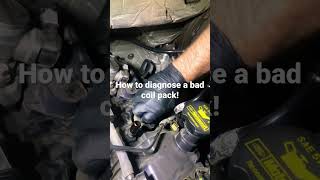 Simple: How To Diagnose A Coil Pack