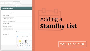 How to Add a Standby List - You