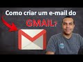 Como Criar um E-mail do Gmail