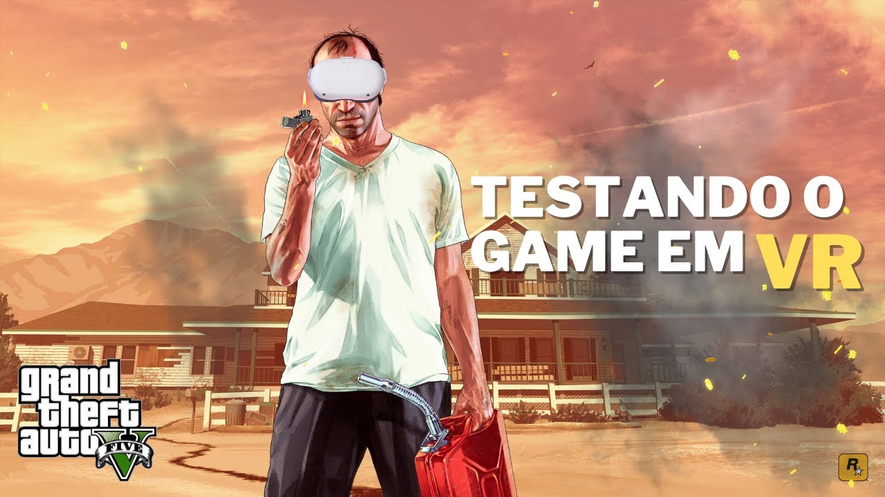 Novo 'mod' permite jogar GTA V em realidade virtual - Olhar Digital