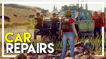 State of Decay 2 Gameplay Walkthrough - Part 2: How to Repair a Car! (PC/XBOX One)